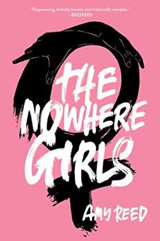 The Nowhere Girls by Amy Reed