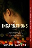 The Incarnations by Susan Barker