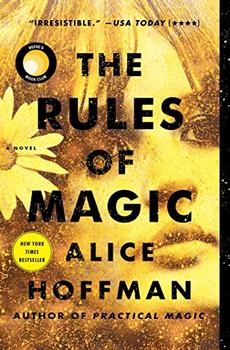 The Rules of Magic by Alice Hoffman