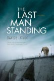 The Last Man Standing by Davide Longo