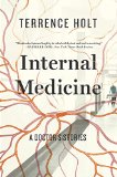 Internal Medicine by Terrence Holt