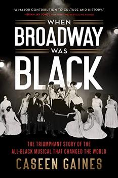 When Broadway Was Black