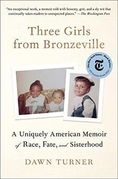 Three Girls from Bronzeville by Dawn Turner