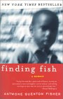 Finding Fish by Antwone Quenton Fisher