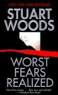 Worst Fears Realized by Stuart Woods