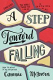 A Step Toward Falling by Cammie McGovern