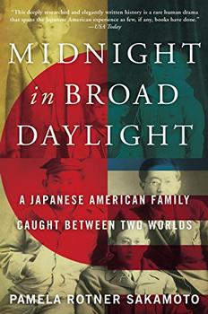 Midnight in Broad Daylight by Pamela Rotner Sakamoto