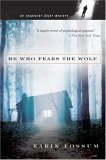 He Who Fears The Wolf by Karin Fossum