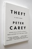 Theft by Peter Carey