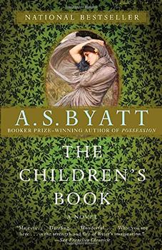 The Children's Book by A.S. Byatt