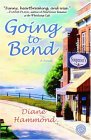 Going To Bend by Diane Hammond