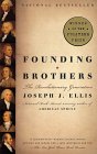 Founding Brothers by Joseph J. Ellis