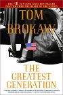 The Greatest Generation by Tom Brokaw
