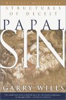 Papal Sin by Garry Wills