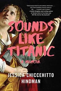 Sounds Like Titanic by  Jessica Chiccehitto  Hindman