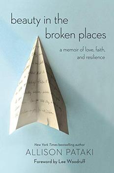 Beauty in the Broken Places by Allison Pataki
