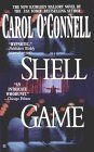 Shell Game by Carol O'Connell