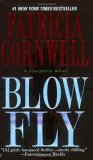 Blow Fly by Patricia Cornwell