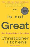 God Is Not Great by Christopher Hitchens