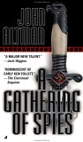 A Gathering of Spies by John Altman
