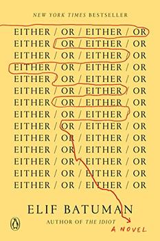 Either/Or by Elif Batuman
