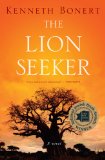 The Lion Seeker by Kenneth Bonert