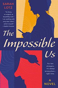 The Impossible Us by Sarah Lotz