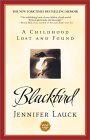 Blackbird by Jennifer Lauck