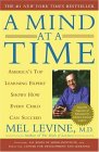 A Mind At A Time by Dr. Mel Levine