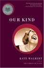 Our Kind by Kate Walbert