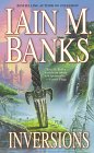 Inversions by Iain M. Banks