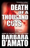 Death of a Thousand Cuts by Barbara D'Amato