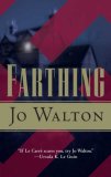 Farthing by Jo Walton