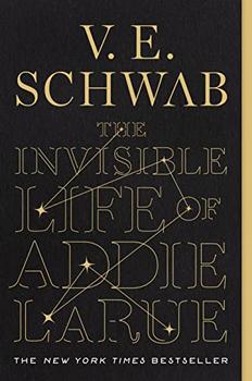 The Invisible Life of Addie LaRue by Victoria E. Schwab