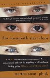 The Sociopath Next Door by Martha Stout