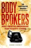 Body Brokers by Annie Cheney