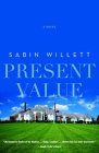 Present Value by Sabin Willett