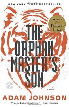 The Orphan Master's Son by Adam Johnson