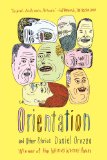 Orientation by Daniel Orozco