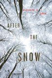 After the Snow by S. D. Crockett