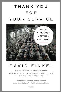 Thank You for Your Service by David Finkel