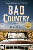 Bad Country by CB McKenzie