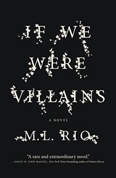 If We Were Villains by M L. Rio