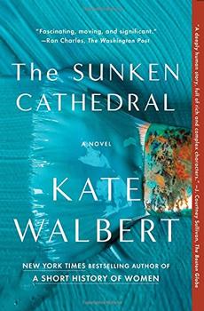 The Sunken Cathedral by Kate Walbert