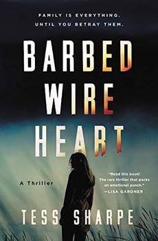 Barbed Wire Heart by Tess Sharpe