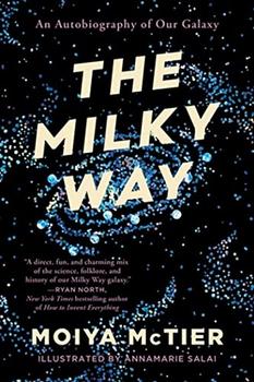 The Milky Way by Moiya McTier