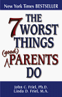 The Seven Worst Things Parents Do jacket
