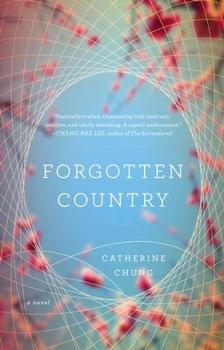 Forgotten Country by Catherine Chung