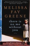 There Is No Me Without You by Melissa Fay Greene
