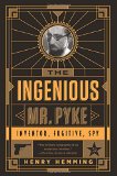 The Ingenious Mr. Pyke jacket
